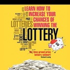 Learn How to Increase Your Chances of Winning the Lottery - Richard Lustig